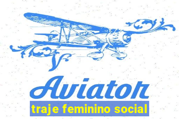 traje feminino social